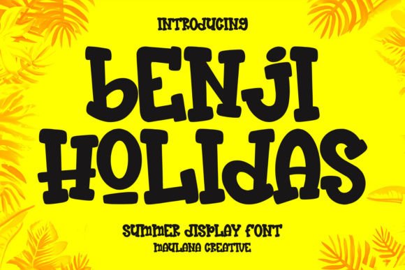 Benji Holidas: A Summer Display Font for Memorable Branding