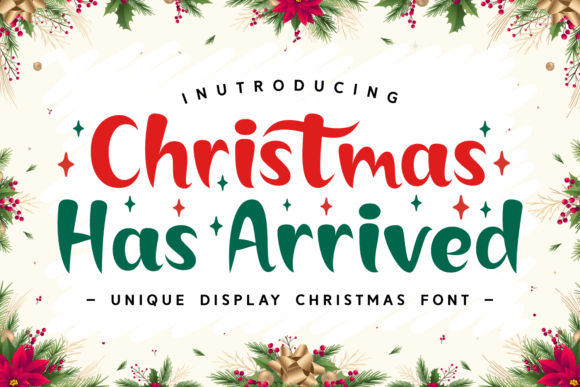 Christmas Has Arrived: A Display Font for Editorial Design