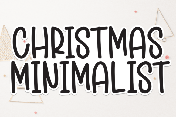 Christmas Minimalist: A Clean Display Font for Editorial Holiday Design