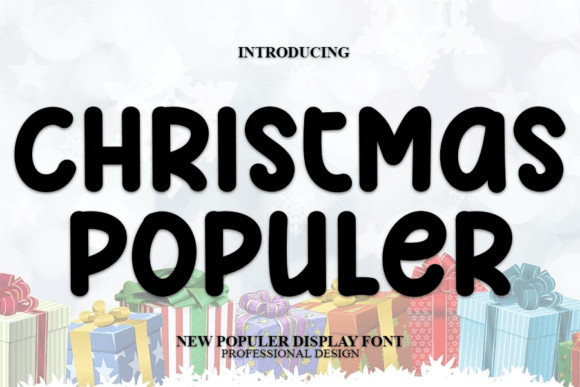 Christmas Populer: A Modern Font for Crafters and Creators
