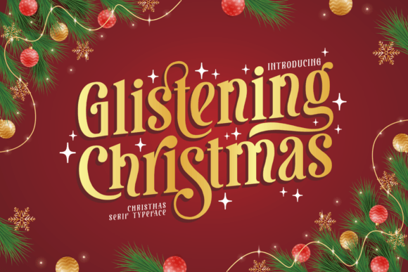 Glistening Christmas: A Festive Font for Crafters