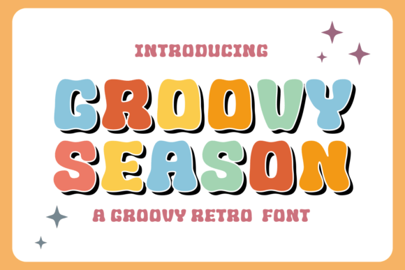 Groovy Season: A Retro Typeface for Handmade Branding