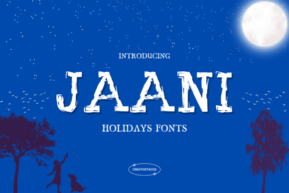 Jaani: The Elegant Holiday Display Font for Crafters