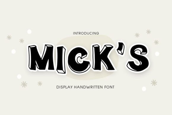 Mick s: A Playful Display Font for Cute Branding