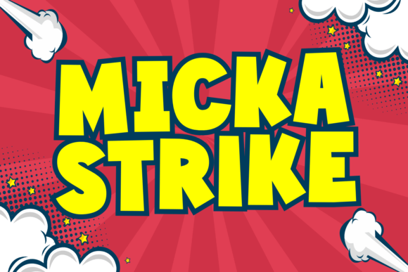 Micka Strike: A Cheerful Display Typeface for Brands