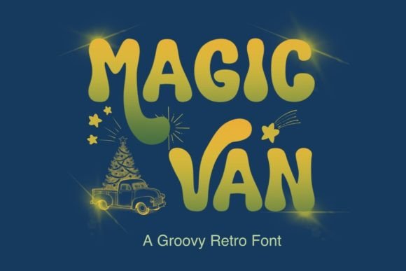 The Groovy Charm of Magic Van: A Retro Display Font Review