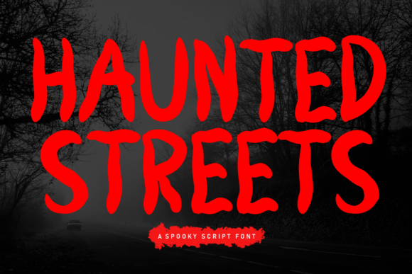 The Haunted Streets Font: A Digital Design Asset
